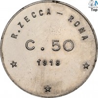 Vittorio Emanuele III (1900-1943): 50 cent. 1918 -PROVA- (Pagani#275), grammi 5.68, mm 26. In slab NGC MS64 -TOP POP, il migliore dei tre soli esemplari passati in asta, gli altri due entrambi porosi