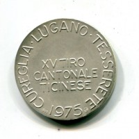 Svizzera 1975: medaglia XV tipo Cantonale Ticinese, diametro 33mm, gr.15,07