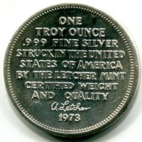 USA: 1 oncia 1973, coniato dalla Letcher Mint, California
