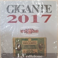 Gigante F.: "Gigante 2017" Catalogo nazionale della Cartamoneta Italiana, Varese 2016, pagine 349