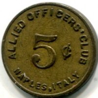 Napoli, gettone da 5 cent:  "Allied Officiers Club"
