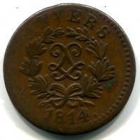 Francia, Luigi XVIII, Assedio d' Anversa (feb-mag 1814): 5 cent. 1814 (Gadoury#131c)