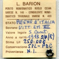 Vittorio Emanuele III (1900-1943): 5 cent. 1913 "Senza Punto" (Gigante#260e), perizia "Barion"
